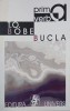 Bucla - T. O. Bobe