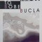 Bucla - T. O. Bobe