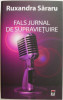 Flas jurnal de supravietuire &ndash; Ruxandra Sararu