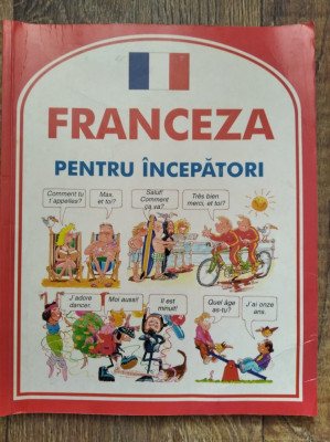 Franceza pentru incepatori, Editura Aquila &amp;#039;93 foto