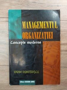 Managementul organizatiei Vadim Dumitrascu foto