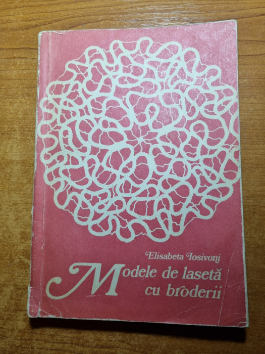 modele de laseta cu broderii - din anul 1973