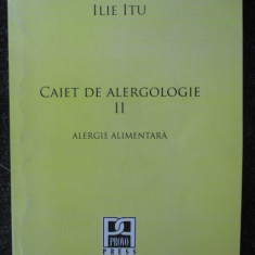 Caiet de alergologie vol.2- Autor:Ilie Itu
