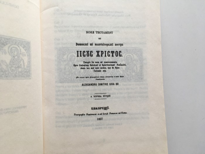 NOUL TESTAMENT DE LA 1857 După Textul NT de la Smirna 1846- REEDITARE ANASTATICA