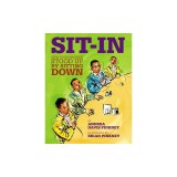 Sit-In: How Four Friends Stood Up by Sitting Down