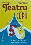 Teatru Copii - Elena Zarnescu, Colesnic, Pantazi, Rohozneanu - 2000, Spiru Haret, Brosata - Stare F. Buna