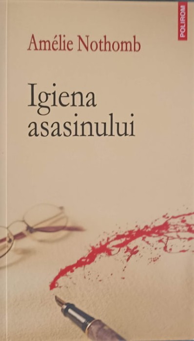 IGIENA ASASINULUI-AMELIE NOTHOMB-222794