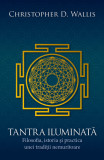 Tantra iluminata | Christopher D. Wallis, Herald