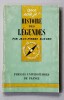 HISTOIRE DES LEGENDES par JEAN - PIERRE BAYARD ,1970, Brosata