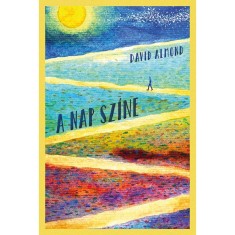 A nap sz&iacute;ne - David Almond