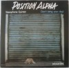 VINIL Position Alpha &lrm;&ndash; Don&#039;t Bring Your Dog! - (VG++) -, Jazz