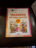 VAKĂRIPEN (Manual in limba rroma pentru clasa a II-a) - Gheorghe Sarău, Ionel Cordovan