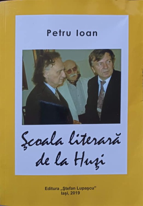 SCOALA LITERARA DE LA HUSI SI DIN IMPREJURIMILE FALCIENE. ALBUM PROSOPOGRAFIC-PETRU IOAN-238344