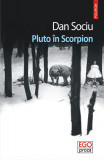 Pluto in Scorpion | Dan Sociu, 2020, Polirom