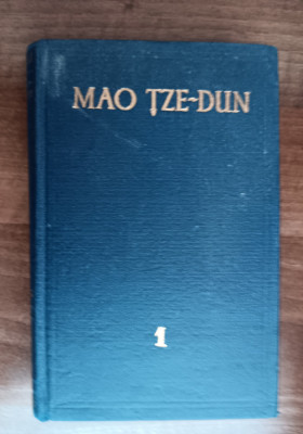 myh 312f - Mao Tze-Dun - Opere - volumul 1 - ed 1953 foto