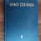 myh 312f - Mao Tze-Dun - Opere - volumul 1 - ed 1953