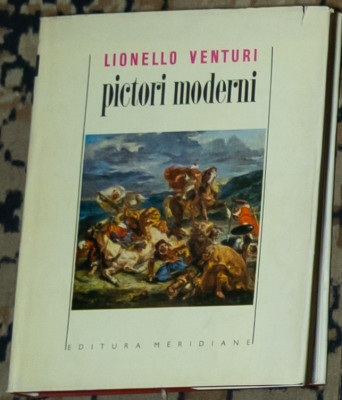 Lionello Venturi - Pictori moderni foto