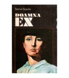 Herve Bazin - Doamna Ex - 115599