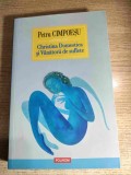 Petru Cimpoesu - Christina Domestica si Vanatorii de suflete (Editura Polirom, 2016; editia a II-a revazuta)