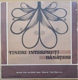 Disc Vinil Nicoleta Voica / Isac Ștefan/ Ileana Maciovan / Pavel Roșu - Tineri Interpreți Bănățeni - Electrecord EPE 01908