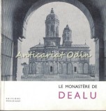 Cumpara ieftin Le Monastere De Dealu - Constantin Balan, 1991, George Sand