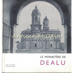 Le Monastere De Dealu - Constantin Balan