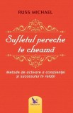 Cumpara ieftin Sufletul pereche te cheama - Russ Michael | Carte Dezvoltare Personala | 2019 | 192 Pagini | 130x200 mm | For You