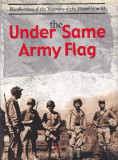 Under the same army flag / Jean Pei (coord.), William W. Wang (coord.)