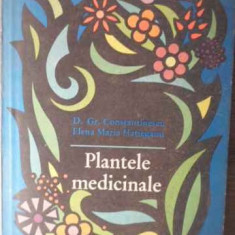 PLANTELE MEDICINALE-D. GR. CONSTANTINESCU, ELENA MARIA HATIEGANU
