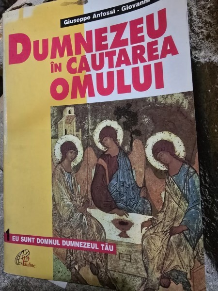 Dumnezeu in cautarea omului - Giuseppe Anfossi
