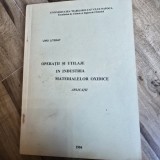 Operatii si utilaje in industria materialelor oxidice. Aplicatii - Liviu Literat