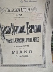 Album National Espagnol. Danses et chansons populaires pour le piano, transcrites P. Lacome partituri