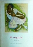 Cumpara ieftin Carte Arta Paul Gauguin - Tahiti, Biografie de Henri Perruchot. Colectia Mica Enciclopedie de Arta, Ed. Meridiane, Brosata, Romana, Buna.