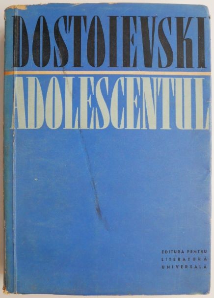 Adolescentul &ndash; Dostoievski