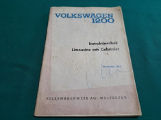 CARTE TEHNICĂ VOLKSWAGEN 1200 / 1962 * TEXT LIMBA GERMANĂ * foto