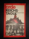 Edouard Calic - Arde Reichstagul