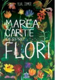 Marea carte despre flori - Yuval Zommer