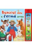 Carte cu sunete. Bunicul meu o ferma avea