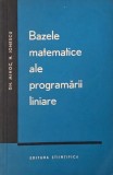 Bazele matematice ale programarii liniare - Gh. Mihoc, H. Ionescu