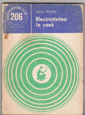 bnk ant Virgil Prodea - Electricitatea in casa foto