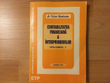 Contabilitatea financiară a &icirc;ntreprinderilor/ dr. Victor Munteanu/1998