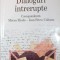 DIALOGURI INTRERUPTE