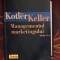 Philip Kotler, Kevin Lane Keller - Managementul marketingului (editia a 5-a) 2008 1140p