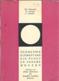 Geometrie elementara din punct de vedere modern - C. Teleman, Gh. Vranceanu