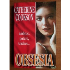 Catherine Cookson - Obsesia