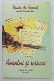 AMINTIRI SI SCRISORI de RENEE DE BENOIT , NASCUTA VAN BERCHEM , 19999