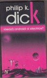 bnk ant Philip K Dick - Viseaza androizii oi electrice ? ( SF )