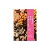 Cooking with Mushrooms: An Inspired Way to Cook with the World's Most Versatile Ingredient