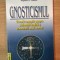 GNOSTICISMUL de STEPHAN A. HOELLER , 2003