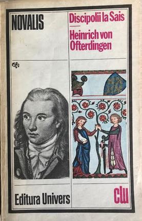Discipolii la Sais.Heinrich von Ofterdingen Novalis